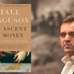 Niall Ferguson a jeho dokumentární série Vzestup peněz, která ukazuje, jak je to s penězi